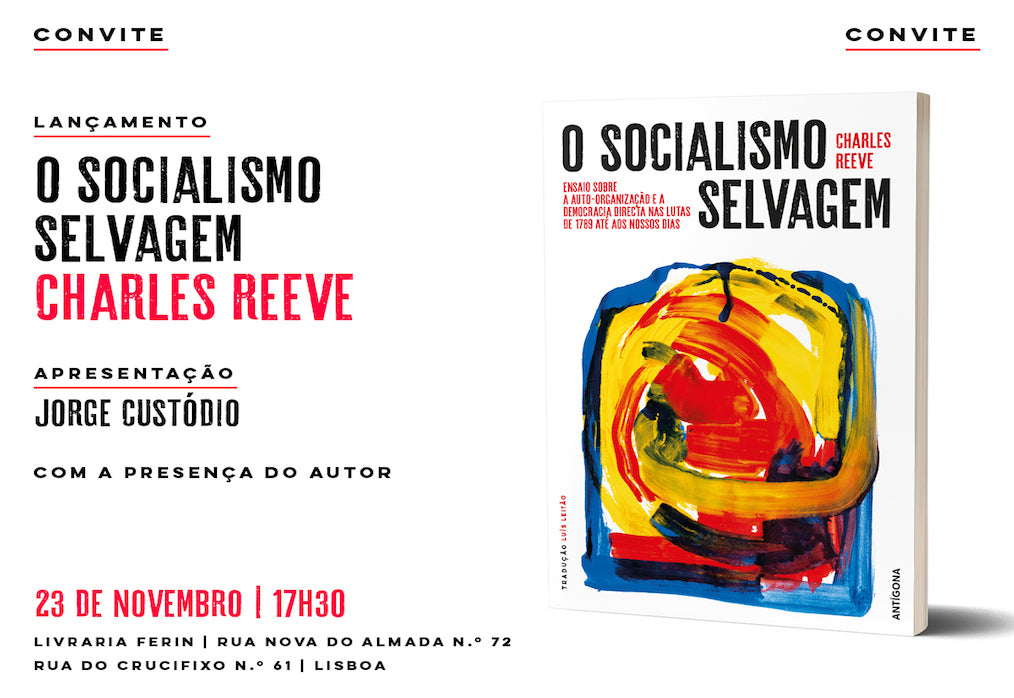 23/11 | Lançamento | O Socialismo Selvagem | Livraria Ferin