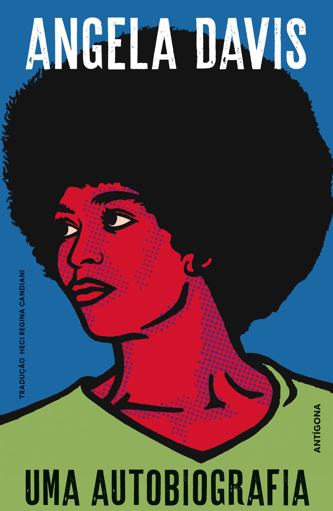 Uma Autobiografia | Angela Davis | Antígona