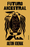Futuro Ancestral