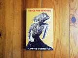 Contos Completos | Graça Pina de Morais | Antígona