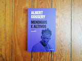Mendigos e Altivos | Albert Cossery | Antígona
