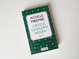 Crítica da Razão Negra | Achille Mbembe | Antígona
