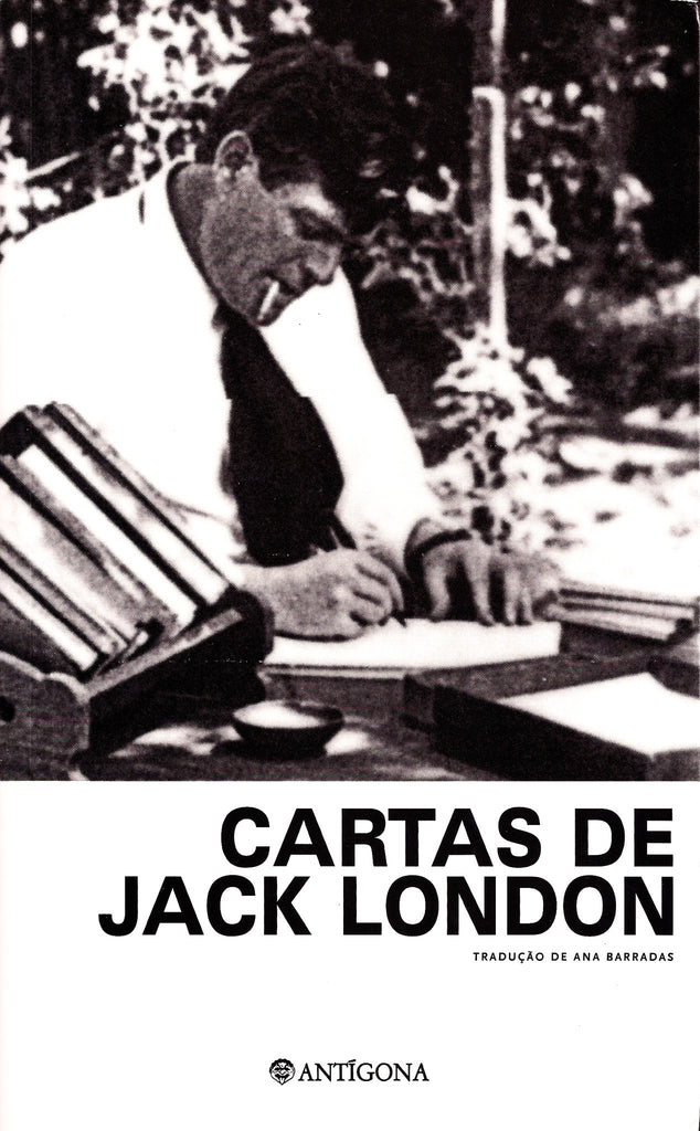 Cartas de Jack London | Jack London | Antígona