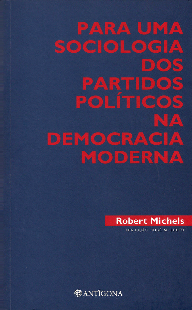 Para uma Sociologia dos Partidos Políticos