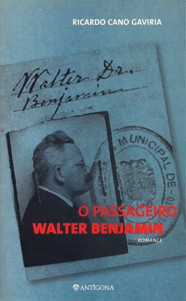 O Passageiro Walter Benjamin