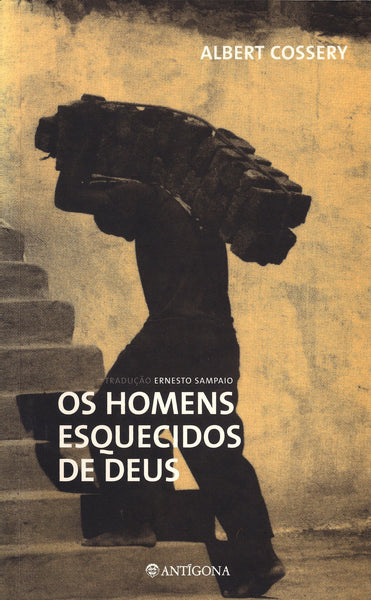 Os Homens Esquecidos de Deus