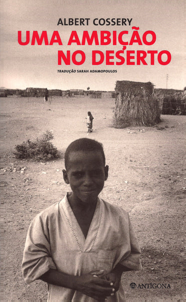 Uma Ambição no Deserto