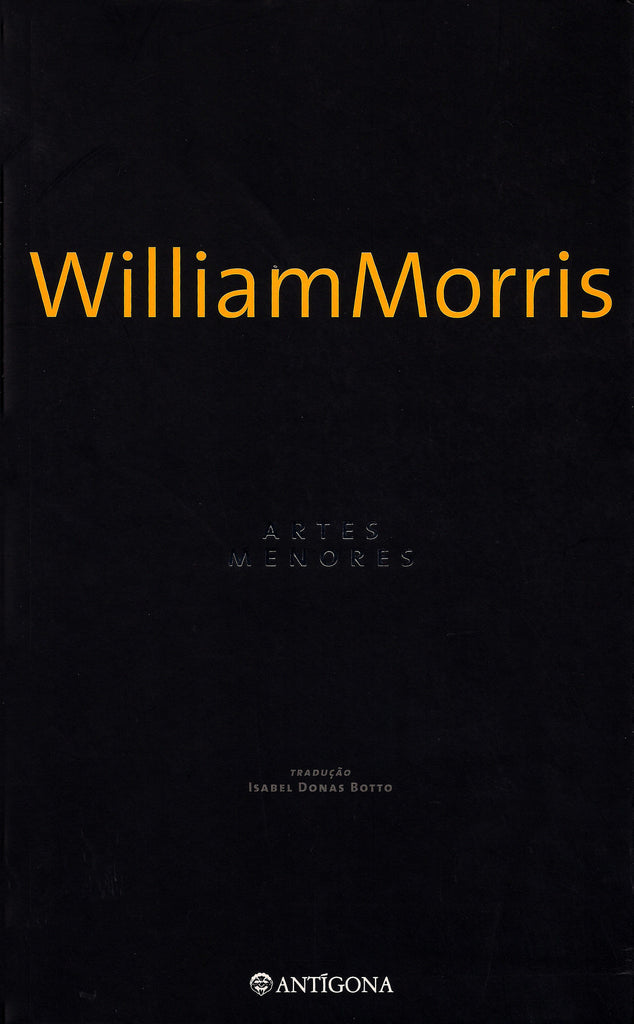 Artes Menores | William Morris | Antígona