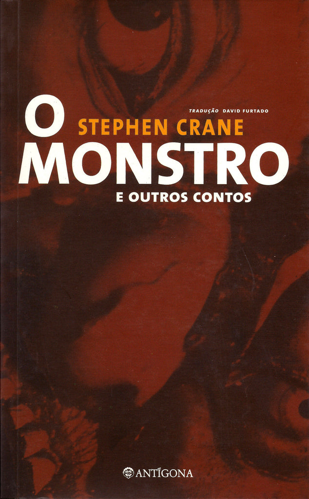 O Monstro e Outros Contos