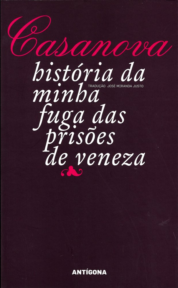 História da Minha Fuga das Prisões de Veneza