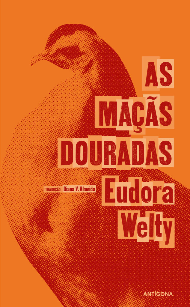 As Maçãs Douradas | Eudora Welty | Antígona