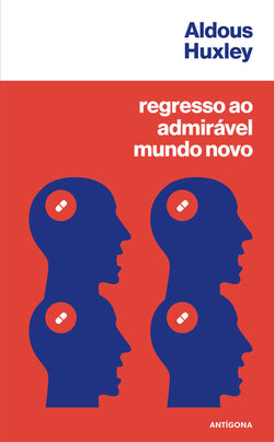 Regresso ao Admirável Mundo Novo