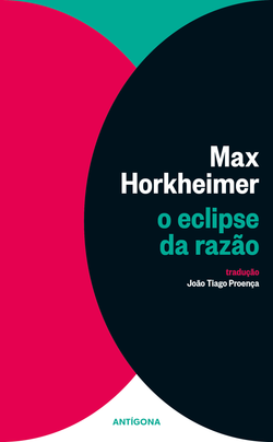 O Eclipse da Razão
