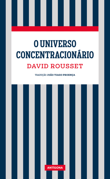 O Universo Concentracionário