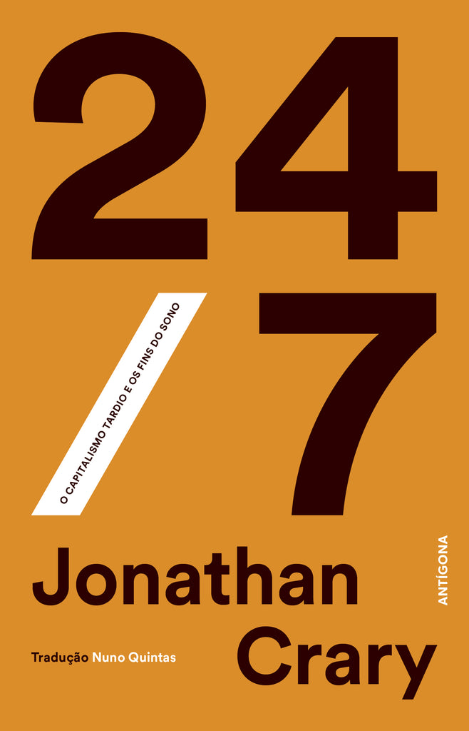24/7 | Jonathan Crary | Antígona