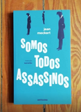 Somos Todos Assassinos | Jean Meckert | Antígona