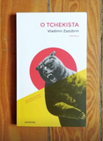 O Tchekista | Vladímir Zazúbrin | Antígona