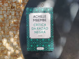 Crítica da Razão Negra | Achille Mbembe | Antígona
