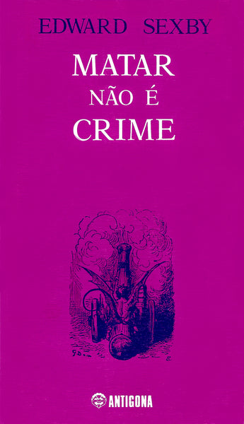 Matar Não é Crime