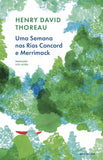 Uma Semana nos Rios Concord e Merrimack | Henry David Thoreau | Antígona