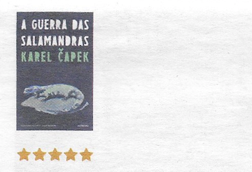 A Guerra das Salamandras | Revista E (Expresso) | Recensão de José Guardado Moreira | ★★★★★