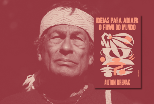 Ideias para Adiar o Fim do Mundo | Recensão | Revista Blimunda | Fundação José Saramago