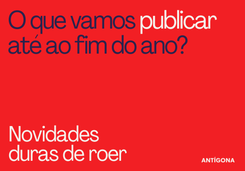 O que vamos publicar até ao fim do ano?