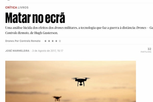 Drones – Guerra por Controlo Remoto | Ípsilon (Público) | Recensão de José Marmeleira | ★★★★