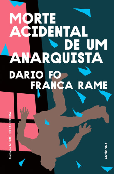 Morte Acidental de Um Anarquista
