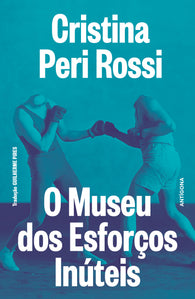 O Museu dos Esforços Inúteis