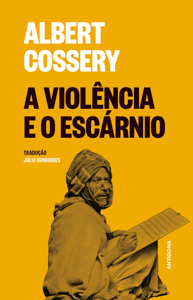 A Violência e o Escárnio