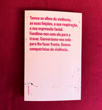 Meninas e Instituições / Desejo cinzas à minha casa