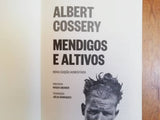 Mendigos e Altivos | Albert Cossery | Antígona