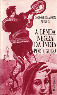 A Lenda Negra da Índia Portuguesa
