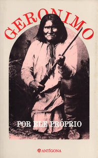 Geronimo Por Ele Próprio