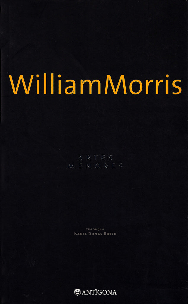Artes Menores | William Morris | Antígona