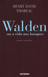 Walden | Henry David Thoreau | Antígona