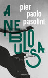 A Nebulosa | Pier Paolo Pasolini | Antígona