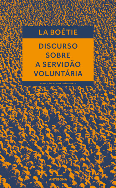 Discurso Sobre a Servidão Voluntária