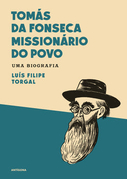 Tomás da Fonseca - Missionário do Povo