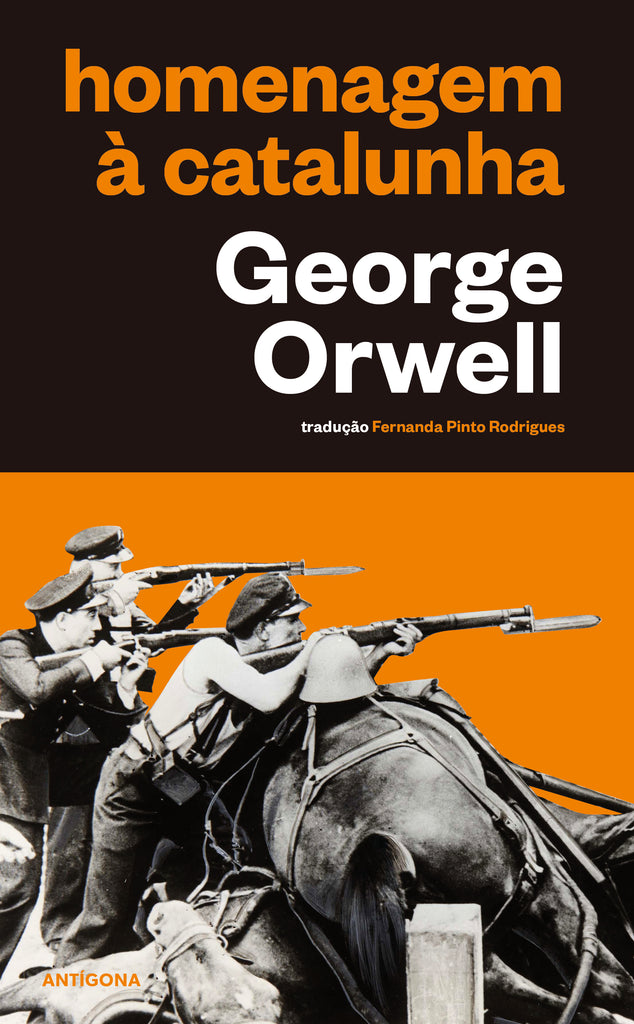 Homenagem à Catalunha | George Orwell | Antígona