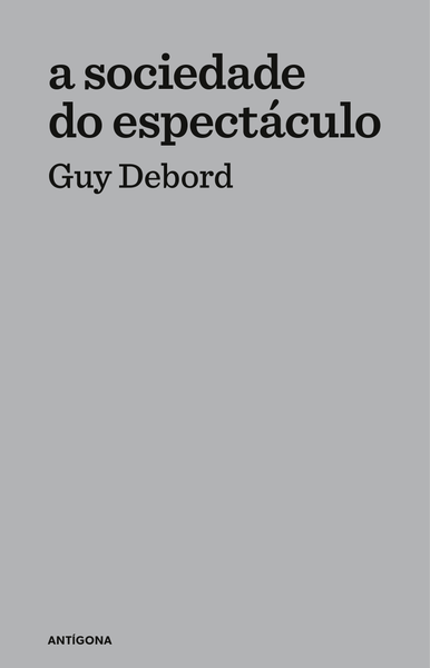 A Sociedade do Espectáculo