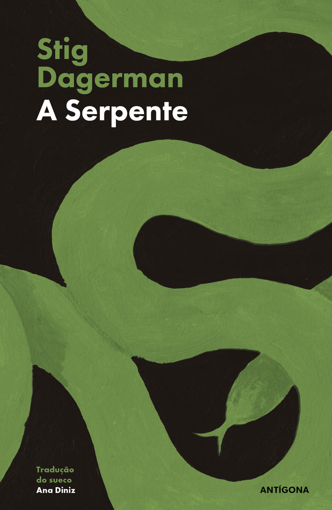 A Serpente | Stig Dagerman | Antígona