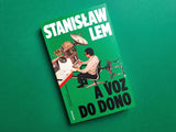 A Voz do Dono | Stanisław Lem | Antígona