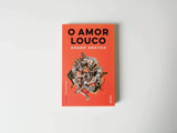 O Amor Louco | André Breton | Antígona