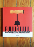 PULLLLLLLLLLLLL Poesia Contemporânea do Canadá | Antígona
