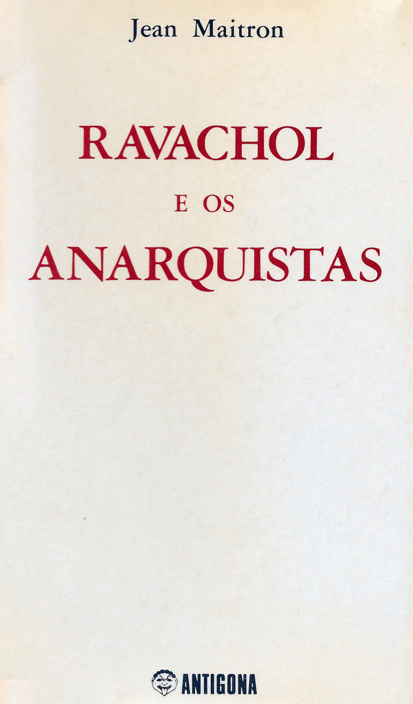 Ravachol e os Anarquistas