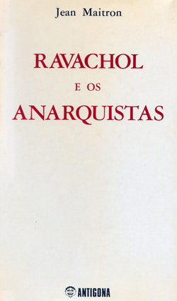 Ravachol e os Anarquistas
