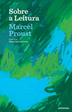 Sobre a Leitura | Marcel Proust | Antígona