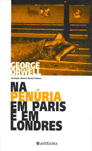 Na Penúria em Paris e em Londres